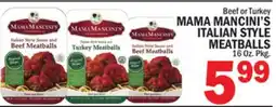 C Town MAMA MANCINI'S ITALIAN STYLE MEATBALLS offer