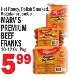 C Town MARV'S PREMIUM BEEF FRANKS offer