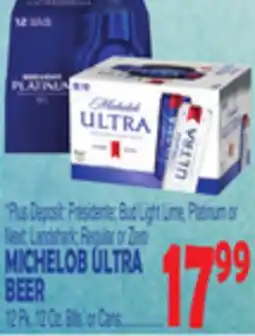 Bravo Supermarkets MICHELOB ULTRA BEER offer