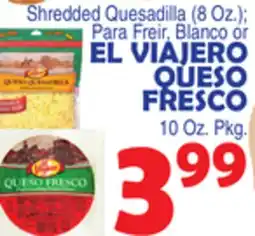 Bravo Supermarkets EL VIAJERO QUESO FRESCO, 10 Oz. Pkg offer