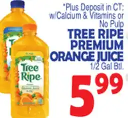 Bravo Supermarkets TREE RIPE PREMIUM ORANGE JUICE offer