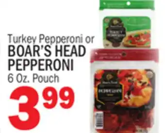 Bravo Supermarkets BOAR'S HEAD TURKEY PEPPERONI OR PEPPERONI offer