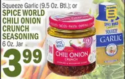 Bravo Supermarkets SPICE WORLD CHILI ONION CRUNCH SEASONING, 6 Oz. Jar offer