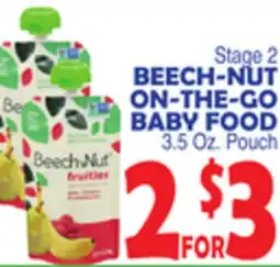 Bravo Supermarkets BEECH-NUT ON-THE-GO BABY FOOD offer