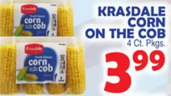 Bravo Supermarkets KRASDALE CORN ON THE COB offer