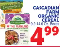 Bravo Supermarkets CASCADIAN FARM ORGANIC CEREAL offer