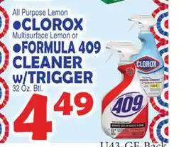 Bravo Supermarkets All Purpose Lemon •CLOROX Multisurface Lemon or •FORMULA 409 CLEANER w/TRIGGER 32 Oz. Btl offer