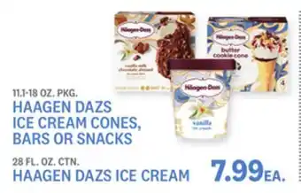 Kings Food Markets 11.1-18 OZ. PKG. HAAGEN DAZS ICE CREAM CONES, BARS OR SNACKS, 28 FL. OZ. CTN. HAAGEN DAZS ICE CREAM offer