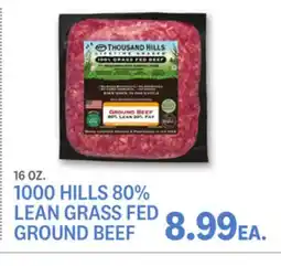 Kings Food Markets 1000 HILLS 80% LEAN GRASS FED GROUND BEEF offer