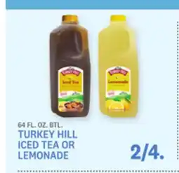 Kings Food Markets TURKEY HILL ICED TEA OR LEMONADE offer