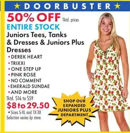 Boscov's ENTIRE STOCK Juniors Tees, Tanks Dresses Juniors Plus Dresses offer