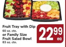 ACME Fruit Tray with Dip 60 oz. ctn. or Family Size Fruit Salad Bowl 83 oz. ctn offer