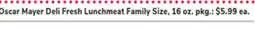 ACME Oscar Mayer Deli Fresh Lunchmeat Family Size offer