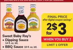 ACME Sweet Baby Ray's Dipping Sauce 14 fl. oz. btl., BBQ Sauce 18 fl. oz. btl offer
