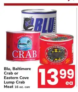 ACME Blu, Baltimore Crab or Eastern Cove Lump Crab Meat offer