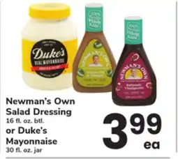 ACME Newman's Own Salad Dressing 16 fl. oz. btl. or Duke's Mayonnaise 30 fl. oz. jar offer