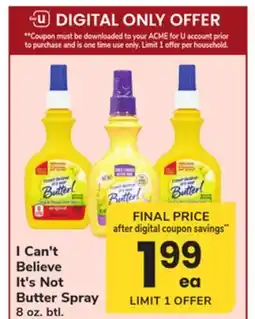 ACME I Can't Believe It's Not Butter Spray offer