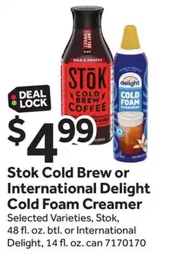 Stop&Shop Stok Cold Brew or International Delight Cold Foam Creamer offer
