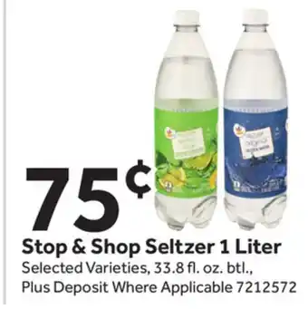 Stop&Shop Stop & Shop Seltzer 1 Liter offer