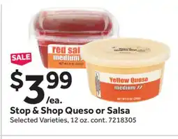 Stop&Shop Stop & Shop Queso or Salsa offer