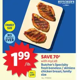 Lidl Butcher's Specialty fresh boneless/skinless chicken breast, family size offer