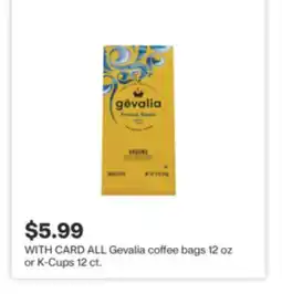 CVS ALL Gevalia coffee bags 12 oz or K-Cups 12 ct offer