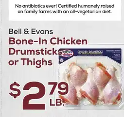 DeCicco & Sons Bell & Evans Bone-In Chicken Drumsticks or Thighs offer