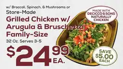 DeCicco & Sons Grilled Chicken w/Arugula & Bruschetta Family-Size offer