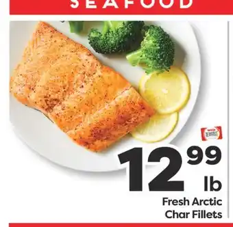 Weis Markets Fresh Arctic Char Fillets offer