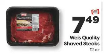 Weis Markets Weis Quality Shaved Steaks offer