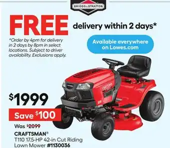 Lowe's T110 17.5-HP 42-in Cut Riding Lawn Mower offer
