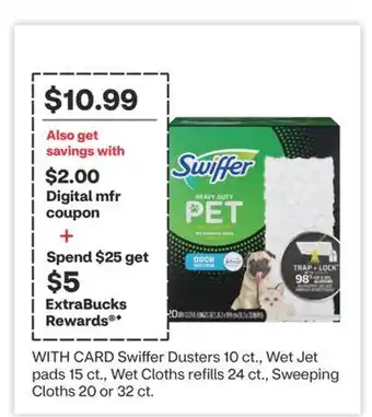 CVS Swiffer Dusters 10 ct., Wet Jet pads 15 ct., Wet Cloths refills 24 ct., Sweeping Cloths 20 or 32 ct offer