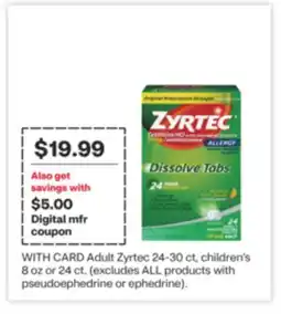 CVS Adult Zyrtec 24-30 ct, children's 8 oz or 24 ct offer
