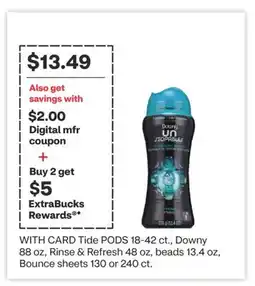 CVS Tide PODS 18-42 ct., Downy 88 oz, Rinse & Refresh 48 oz, beads 13.4 oz, Bounce sheets 130 or 240 ct offer