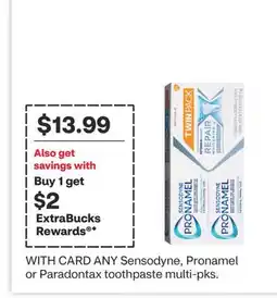 CVS ANY Sensodyne, Pronamel or Paradontax toothpaste multi-pks offer
