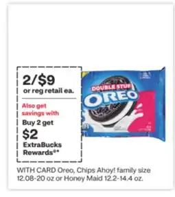 CVS Oreo, Chips Ahoy! family size 12.08-20 oz or Honey Maid 12.2-14.4 oz offer
