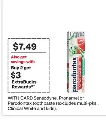 CVS Sensodyne, Pronamel or Parodontax toothpaste offer