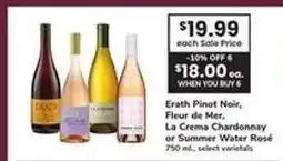 Safeway Erath Pinot Noir, Fleur de Mer, La Crema Chardonnay or Summer Water Rosé offer