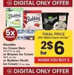 Safeway Klondike Ice Cream Bars or Breyers Ice Cream or Bubbies Mochi Ice Cream offer