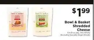 ShopRite Bowl & Basket Shredded Cheese offer