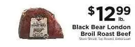ShopRite Black Bear London Broil Roast Beef offer