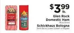 ShopRite Glen Rock Domestic Ham / Schickhaus Bologna offer