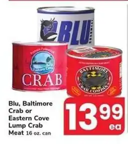 Safeway Blu, Baltimore Crab or Eastern Cove Lump Crab Meat offer