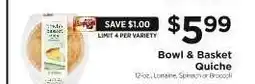 ShopRite Bowl & Basket Quiche offer