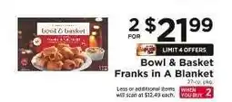 ShopRite Bowl & Basket Franks in A Blanket offer