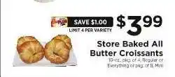 ShopRite Store Baked All Butter Croissants offer