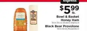 ShopRite Bowl & Basket Honey Ham or Black Bear Provolone offer