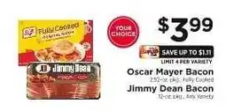 ShopRite Oscar Mayer Bacon / Jimmy Dean Bacon offer