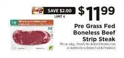 ShopRite Pre Grass Fed Boneless Beef Strip Steak offer