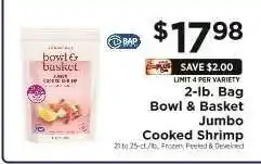 ShopRite Bowl & Basket Jumbo Cooked Shrimp offer